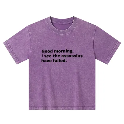 Tokyo-Tiger Assassins Failed Morning Quote Art Kids Washed T-Shirt