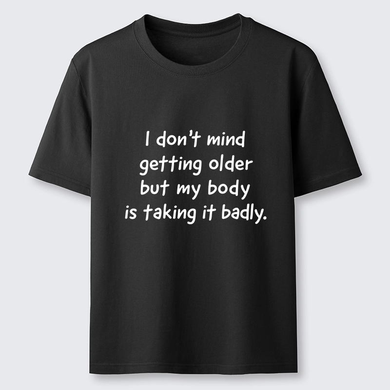 Tokyo-Tiger Getting Older Funny Meme Quote Classic T-Shirt