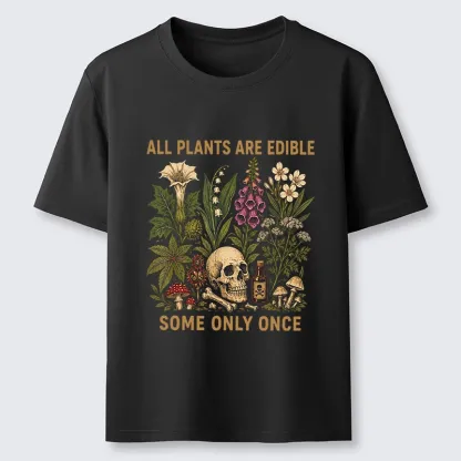 Tokyo-Tiger Edible Plants Some Only Once Joke Classic T-Shirt