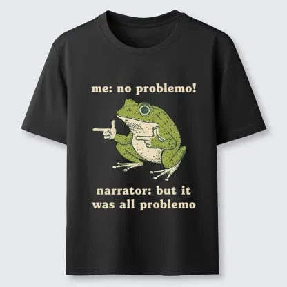 Tokyo-Tiger Funny Frog No Problemo Vs All Problemo Classic T-Shirt