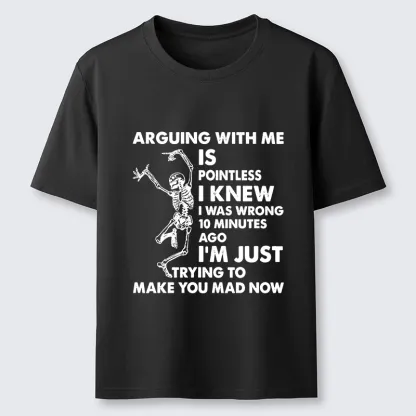 Tokyo-Tiger Arguing With Me Is Pointless Classic T-Shirt