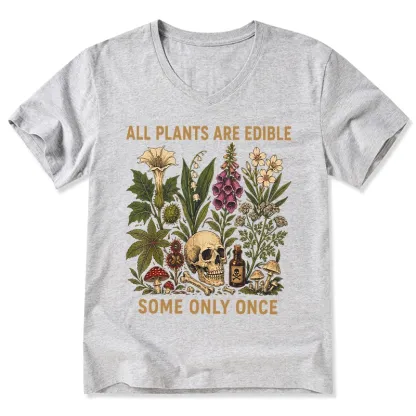 Tokyo-Tiger Edible Plants Some Only Once Joke V-Neck Classic T-Shirt
