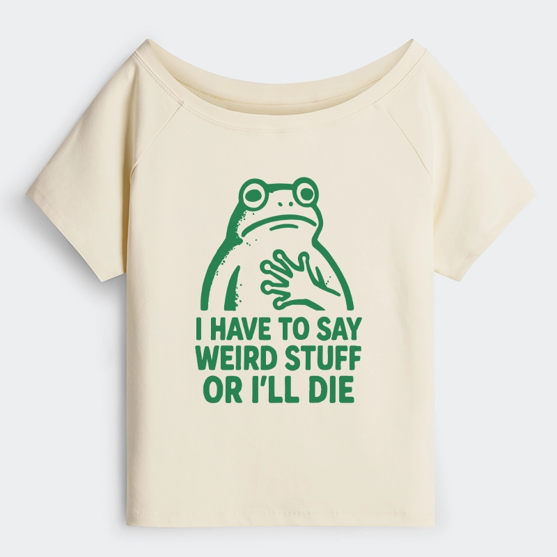 Tokyo-Tiger Weird Frog Funny Meme Off Shoulder T-Shirt