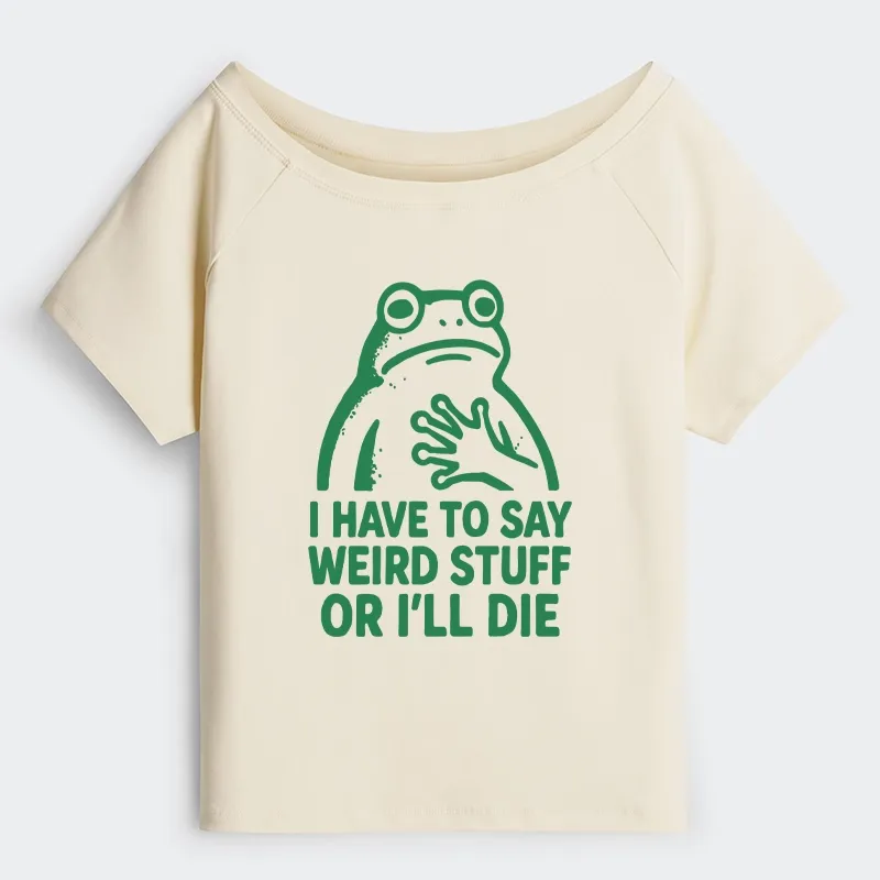Tokyo-Tiger Weird Frog Funny Meme Off Shoulder T-Shirt