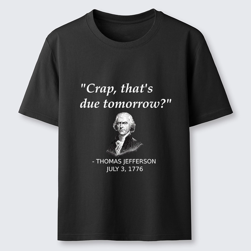 Tokyo-Tiger Funny Meme Jefferson Last Minute Deadline Panic Classic T-Shirt