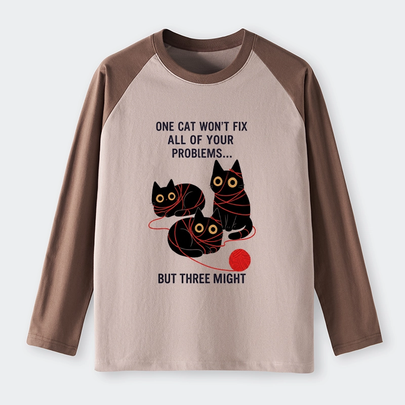 Tokyo-Tiger Three Cats Fix All Problems Raglan Long Sleeve T-shirt