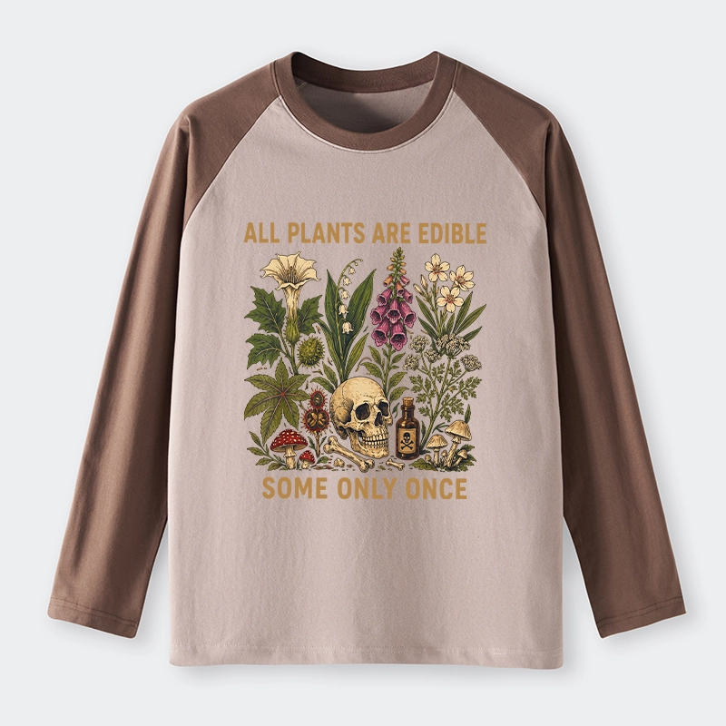 Tokyo-Tiger Edible Plants Some Only Once Joke Raglan Long Sleeve T-shirt