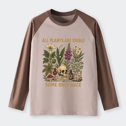 Tokyo-Tiger Edible Plants Some Only Once Joke Raglan Long Sleeve T-shirt
