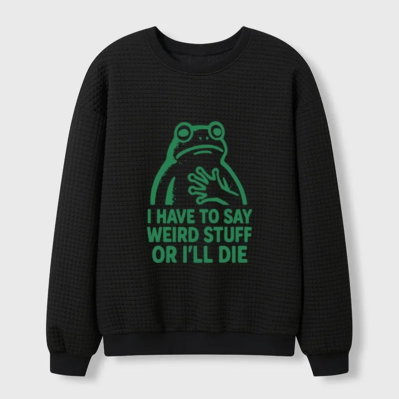 Tokyo-Tiger Weird Frog Funny Meme Waffle Sweatshirt