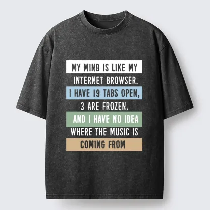 Tokyo-Tiger Funny Brain Tab Meme Washed T-Shirt