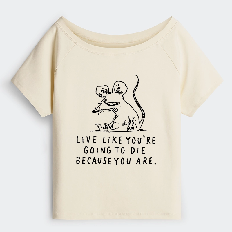 Tokyo-Tiger Funny Meme Sarcastic Rat Life Truth Off Shoulder T-Shirt