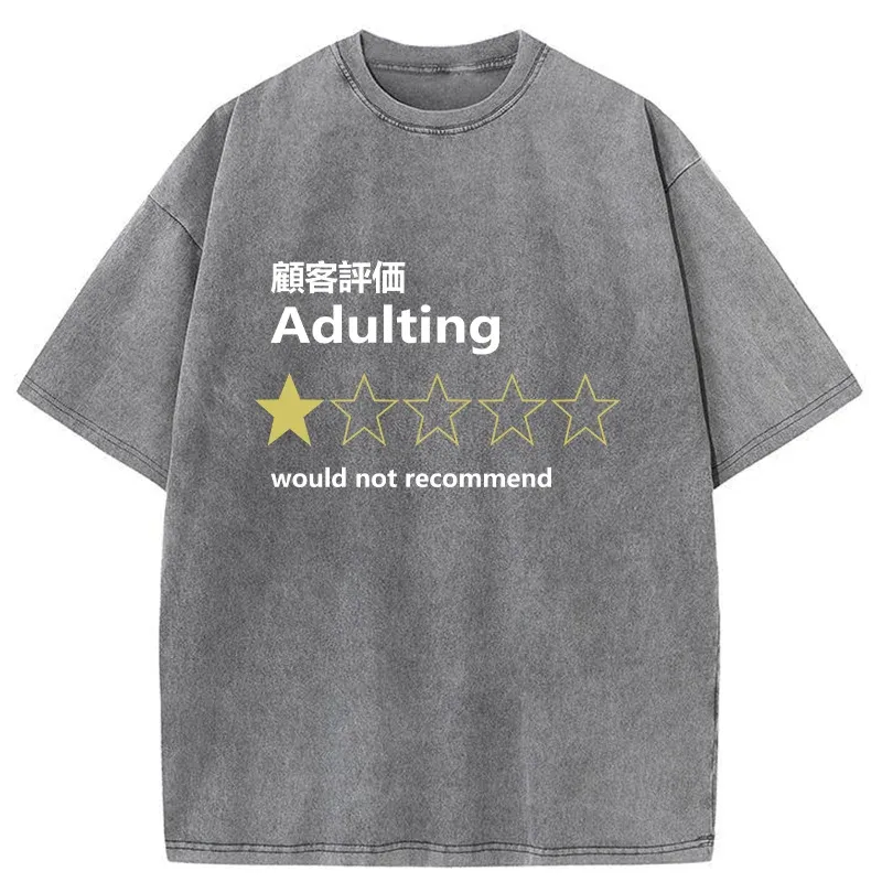 Tokyo-Tiger Not Recommended For Adulting Washed T-Shirt