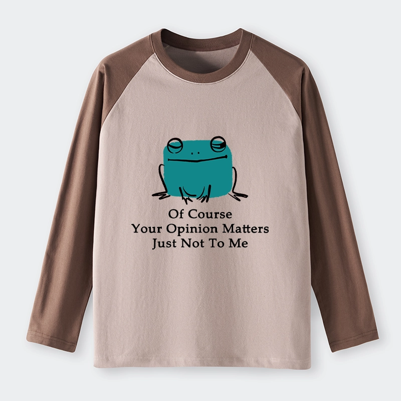 Tokyo-Tiger Cool Frog Unbothered By Others Opinions Raglan Long Sleeve T-shirt