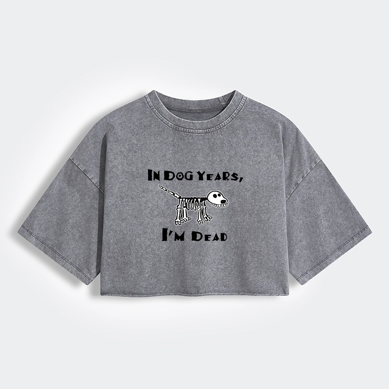 Tokyo-Tiger Funny Meme Old Dog Dead In Dog Years Vibe Women's Washed Crop T-Shirt
