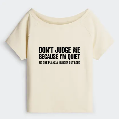Tokyo-Tiger Sarcastic Funny Quote Off Shoulder T-Shirt