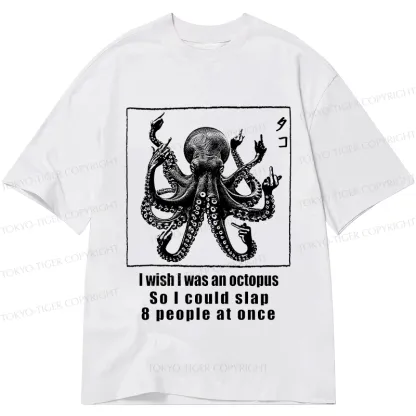 Tokyo-Tiger I Wish I Was An Octopus Classic T-Shirt
