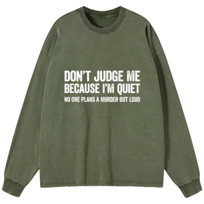 Tokyo-Tiger Sarcastic Funny Quote Washed Long Sleeve T-Shirt
