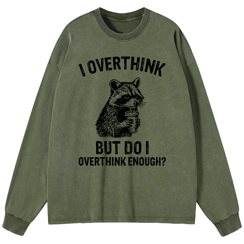 Tokyo-Tiger Constant Overthinking Washed Long Sleeve T-Shirt