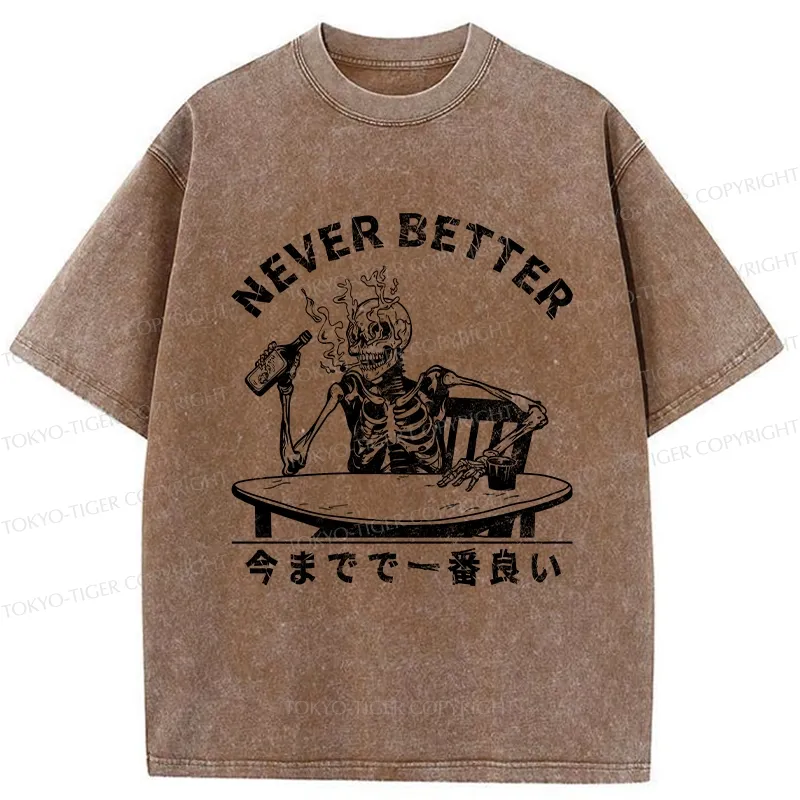 Tokyo-Tiger Never Better Japanese Washed T-Shirt