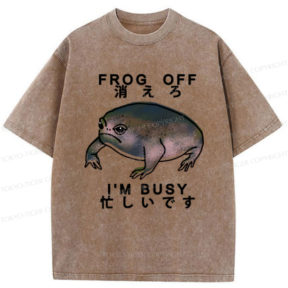 Tokyo-Tiger Frog Off  I'm Busy Washed T-Shirt