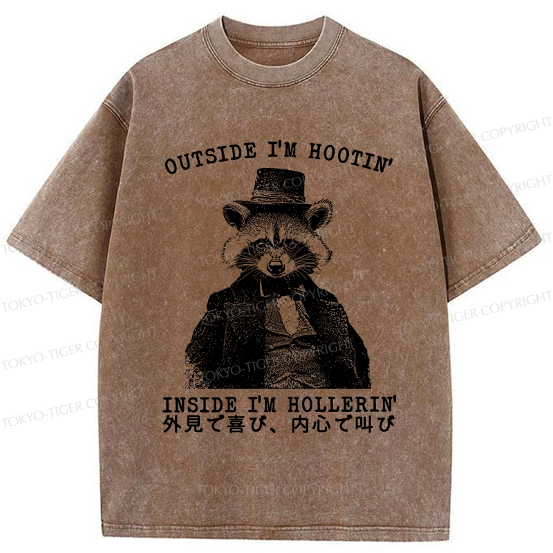 Tokyo-Tiger Outside I'm Hootin' Inside I'm Hollerin' Washed T-Shirt