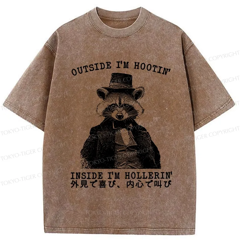 Tokyo-Tiger Outside I'm Hootin' Inside I'm Hollerin' Washed T-Shirt