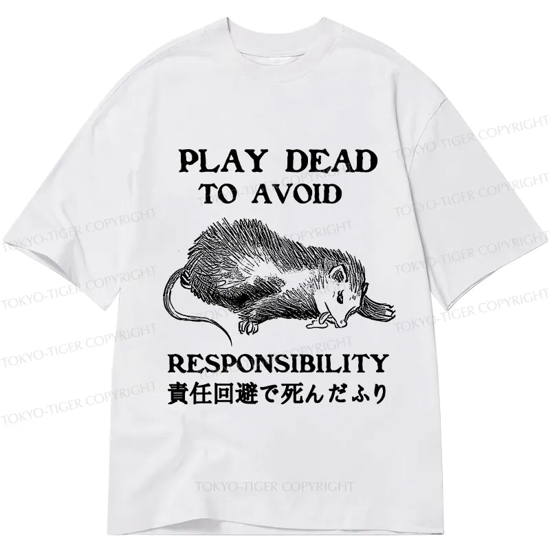 Tokyo-Tiger Play Dead To Avoid Responsibility Classic T-Shirt Sale