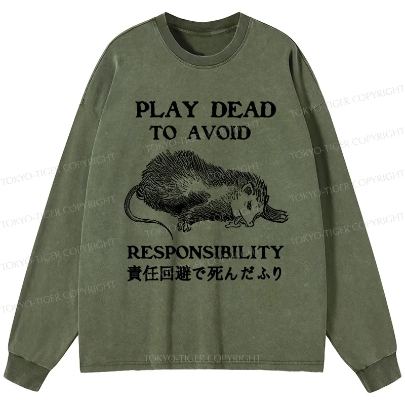 Tokyo-Tiger Play Dead To Avoid Responsibility Washed Long Sleeve T-Shirt