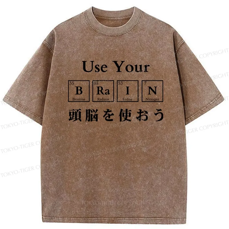 Tokyo-Tiger Use Your Brain Washed T-Shirt