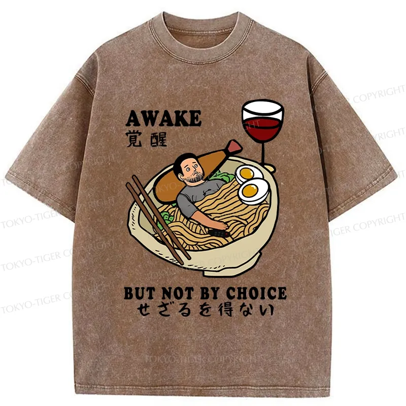 Tokyo-Tiger Awake But Not By Choice Washed T-Shirt