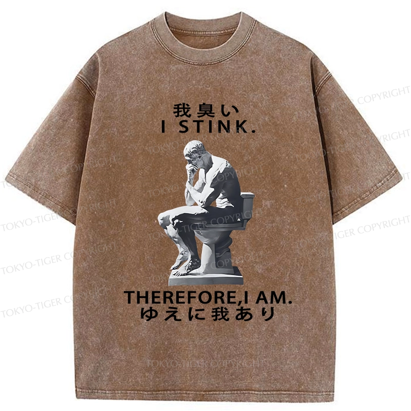 Tokyo-Tiger I Stink Therefore I Am Washed T-Shirt