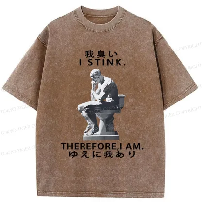 Tokyo-Tiger I Stink Therefore I Am Washed T-Shirt