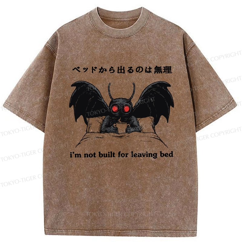 Tokyo-Tiger I'm Not Born To Leave The Bed Washed T-Shirt