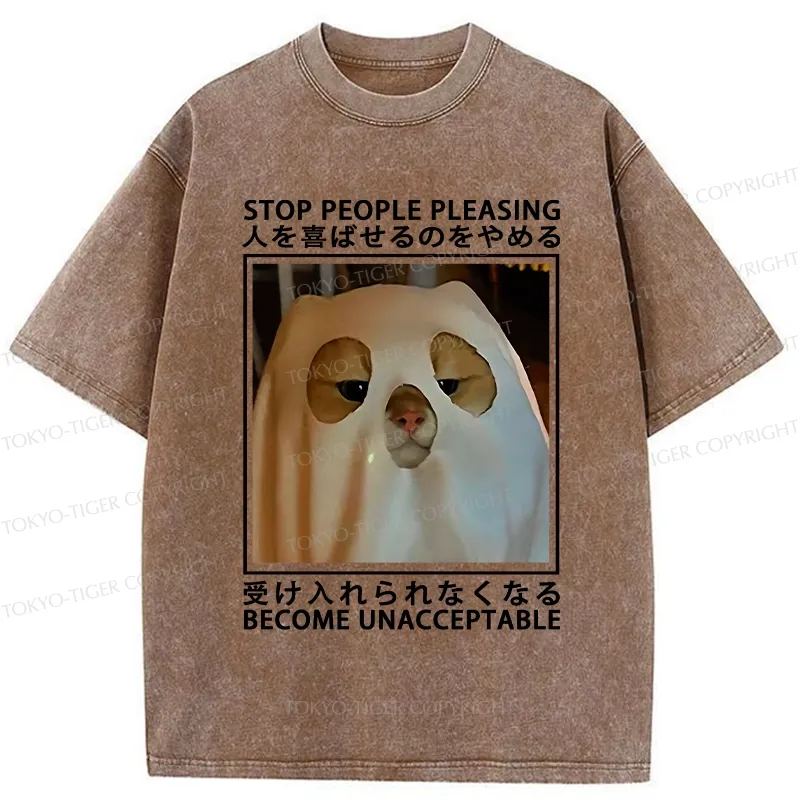 Tokyo-Tiger Stop People Pleasing Become Unacceptable Washed T-Shirt
