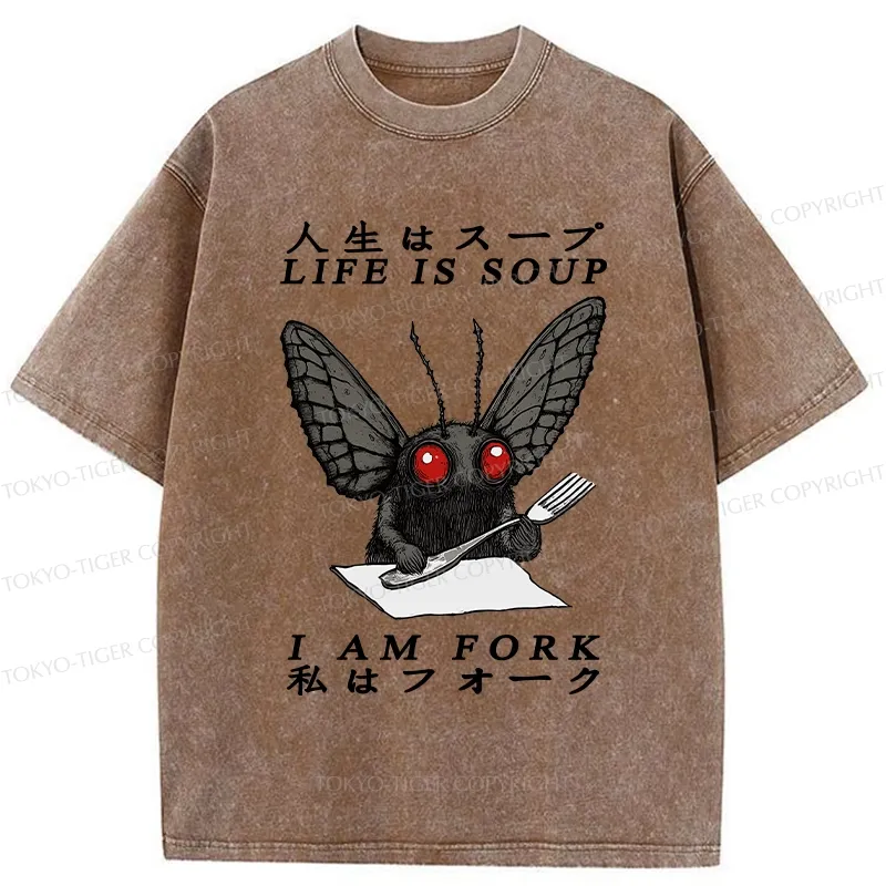 Tokyo-Tiger Life Is Soup I Am Fork Mothman Washed T-Shirt