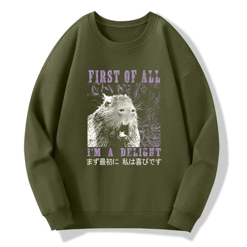 Tokyo-Tiger First Of All I'm A Delight Sweatshirt