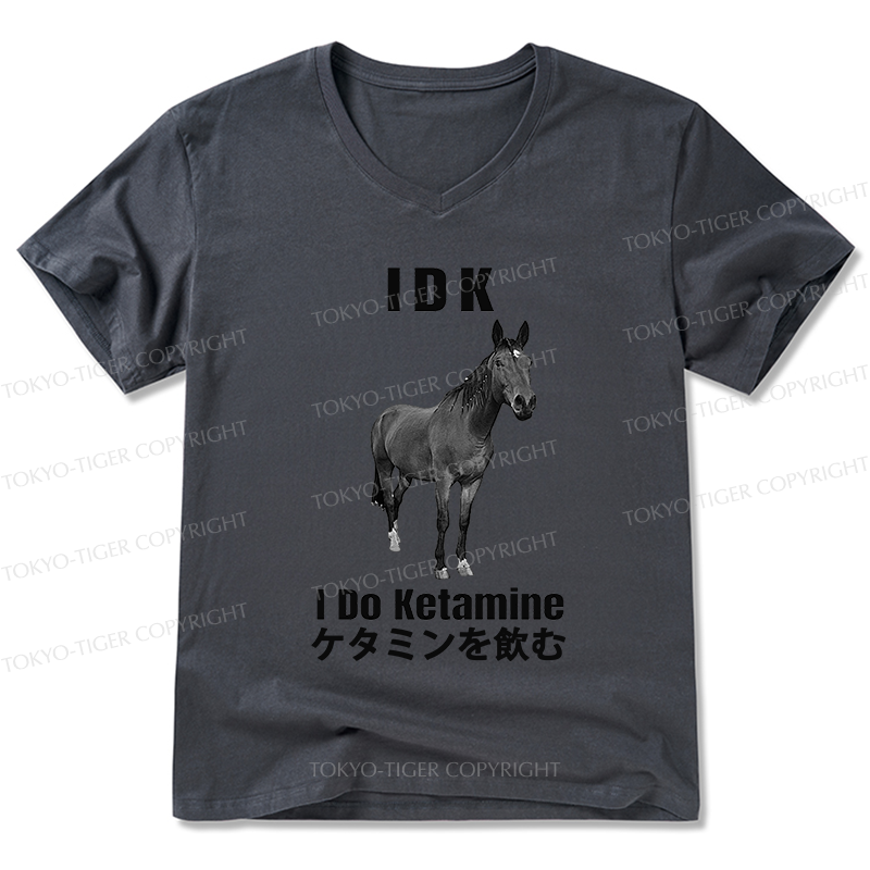 Tokyo-Tiger IDK I Do Ketamine V-Neck Classic T-Shirt