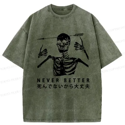 Tokyo-Tiger It's Okay Because I'm Not Dead Washed T-Shirt