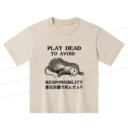 Tokyo-Tiger Play Dead To Avoid Responsibility Kids Washed T-Shirt