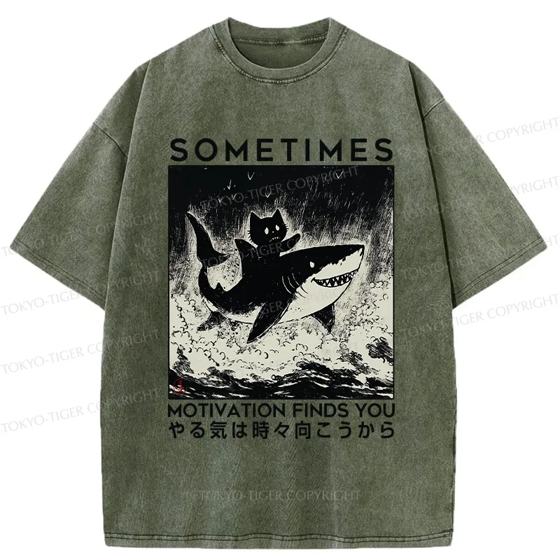 Tokyo-Tiger Sometimes Motivation Finds You Washed T-Shirt