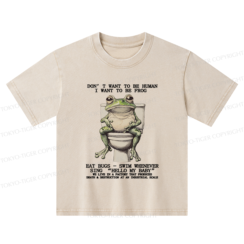Tokyo-Tiger I Just Want To Be A Frog Kids Washed T-Shirt