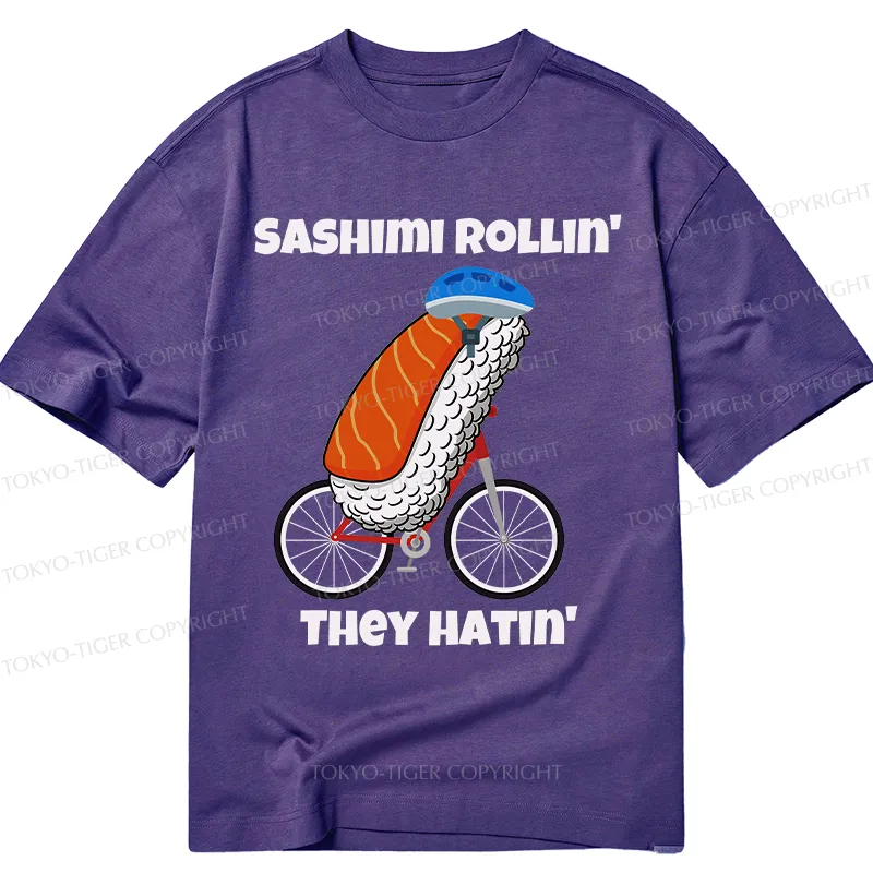 Tokyo-Tiger Sashimi Rollin' They Hatin' Classic T-Shirt