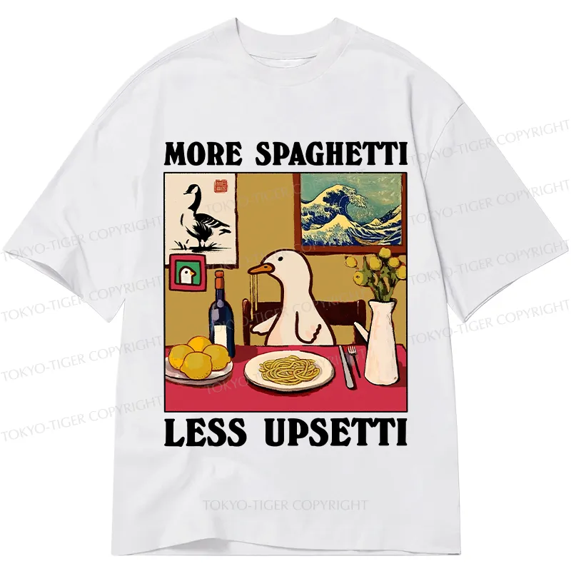 Tokyo-Tiger More Spaghetti Less Upsetti Goose Classic T-Shirt