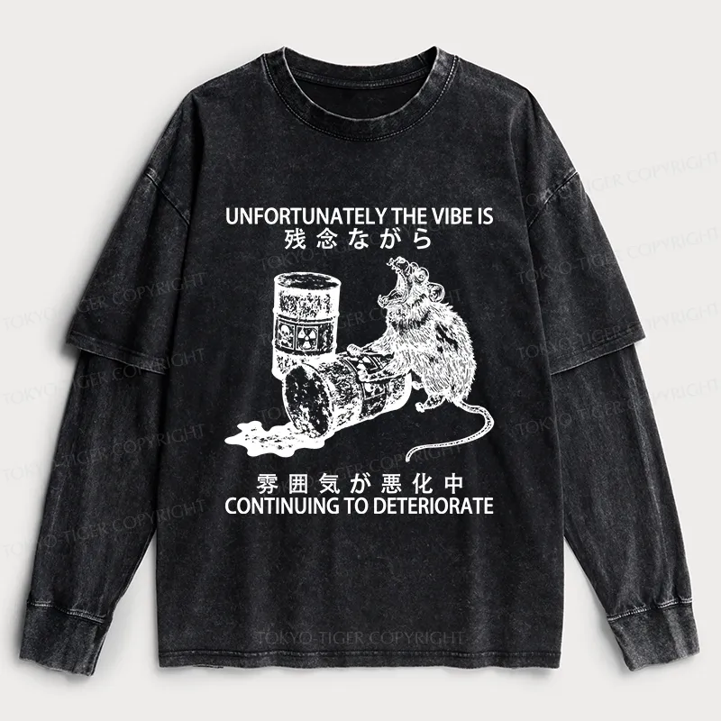 Tokyo-Tiger The Vibe Is Continuing To Deteriorate Washed Double Layer T-Shirt