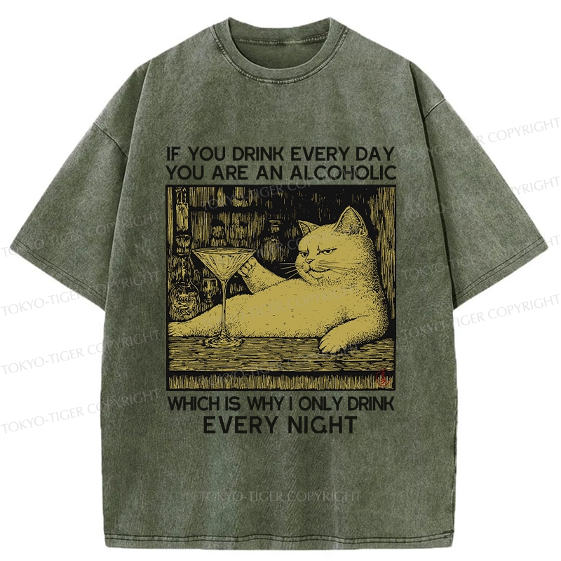 Tokyo-Tiger That's Why I Only Drink At Night Washed T-Shirt