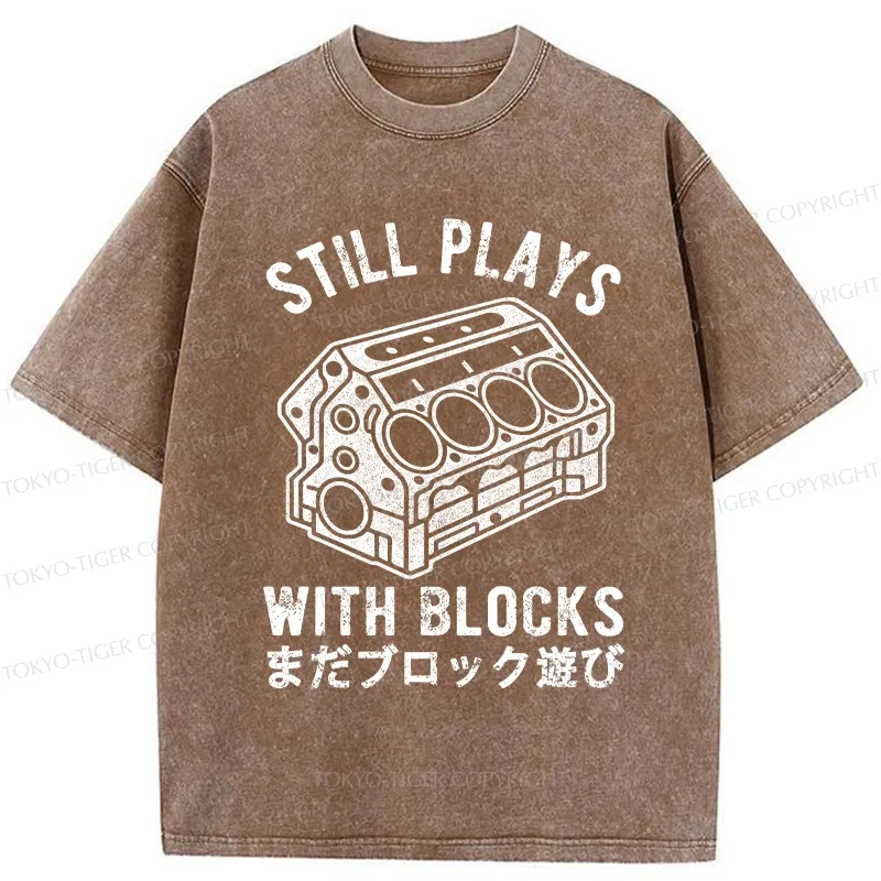 Tokyo-Tiger Funny Still Plays With Blocks Washed T-Shirt