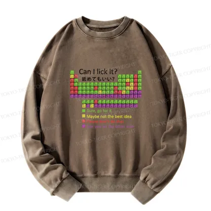 Tokyo-Tiger Can I Lick It Washed Sweatshirt