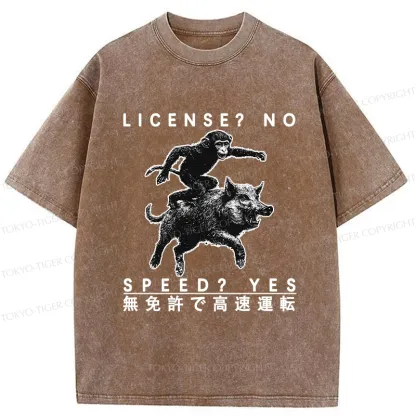 Tokyo-Tiger License? No Speed? Yes Funny Washed T-Shirt