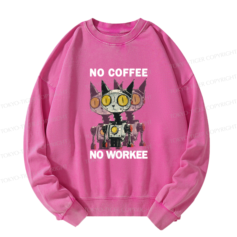 Tokyo-Tiger No Coffee No Workee Washed Sweatshirt