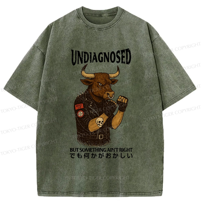 Tokyo-Tiger Undiagnosed But Something Ain't Right Washed T-Shirt